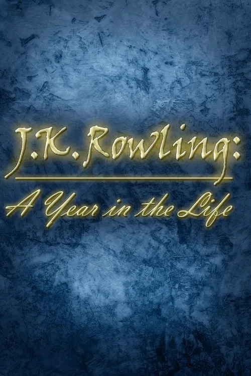 J.K. Rowling: A Year in the Life (фильм)