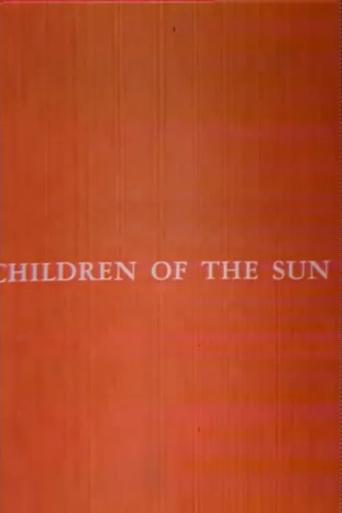 Children of the Sun (фильм)