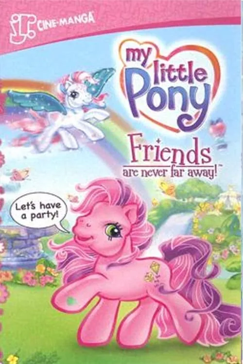 My Little Pony: Friends Are Never Far Away (фильм)