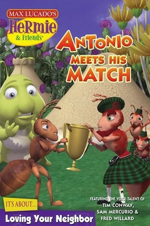 Hermie & Friends: Antonio Meets His Match (фильм)