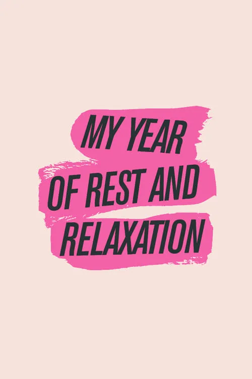 My Year of Rest and Relaxation (фильм)