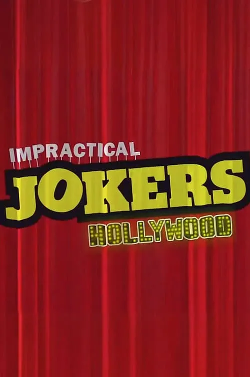 Impractical Jokers: Hollywood (movie)