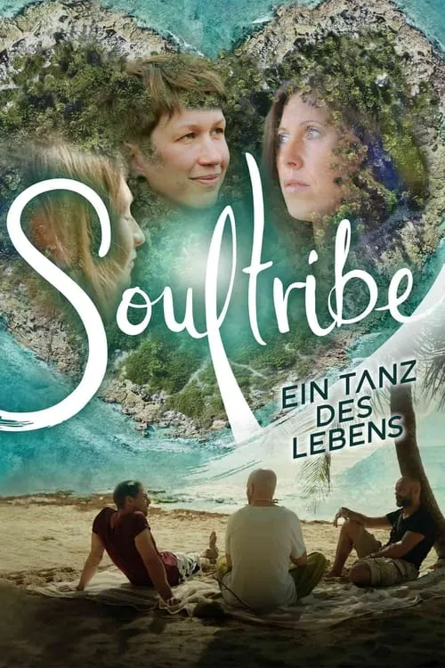 Soultribe - Ein Tanz des Lebens (фильм)