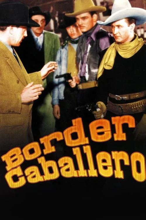 Border Caballero (фильм)