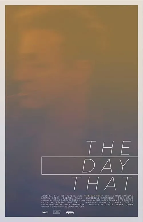 The Day That (фильм)