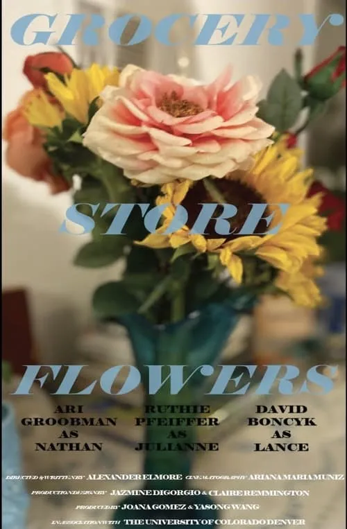 Grocery Store Flowers (movie)