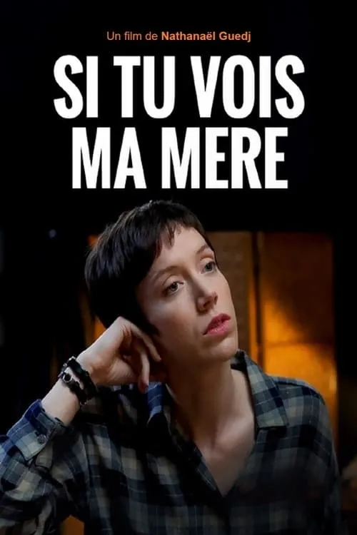 Si tu vois ma mère (movie)