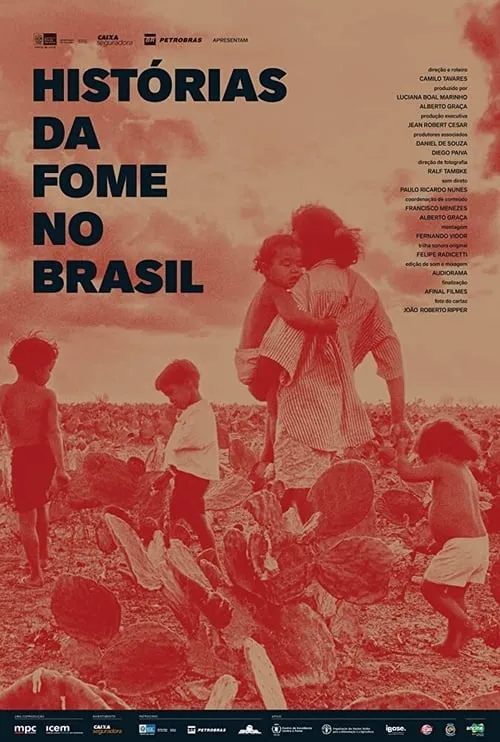 Histórias da Fome no Brasil