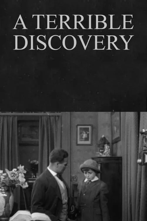 A Terrible Discovery (movie)