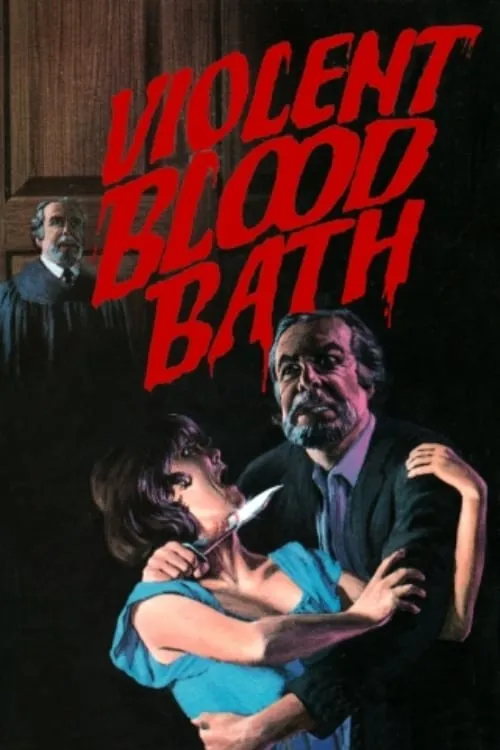 Violent Blood Bath (movie)