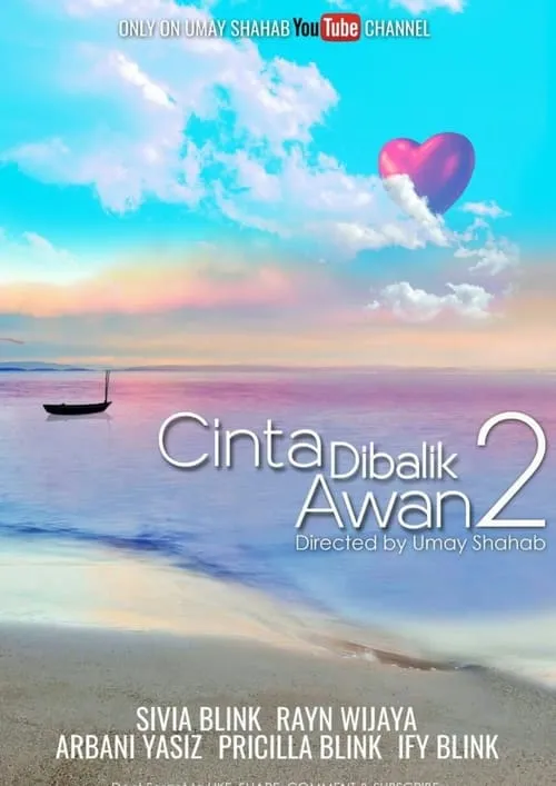 Cinta di Balik Awan 2 (фильм)