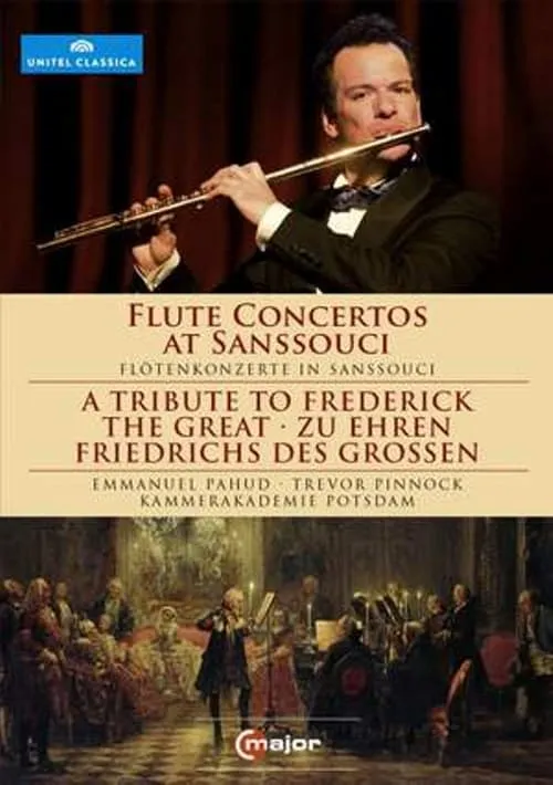 Flute Concertos at Sanssouci: A Tribute to Frederick the Great