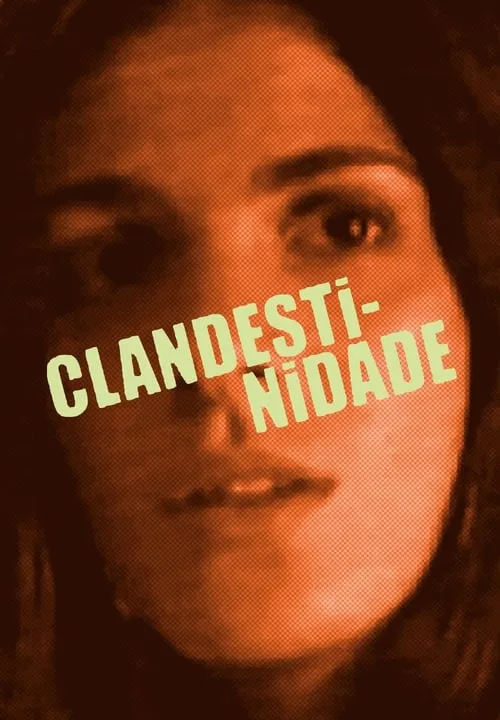 Clandestinidade (фильм)