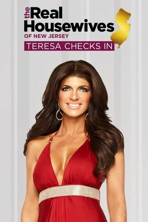 The Real Housewives of New Jersey: Teresa Checks In (series)