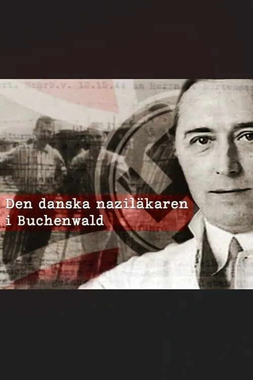 Den danske nazilæge i Buchenwald (movie)