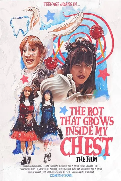 The Rot That Grows Inside My Chest (The Film) (фильм)