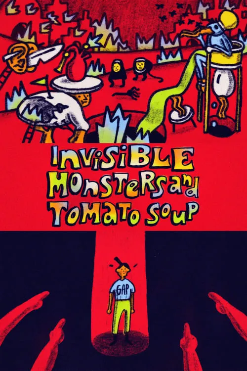 Invisible Monsters and Tomato Soup (movie)