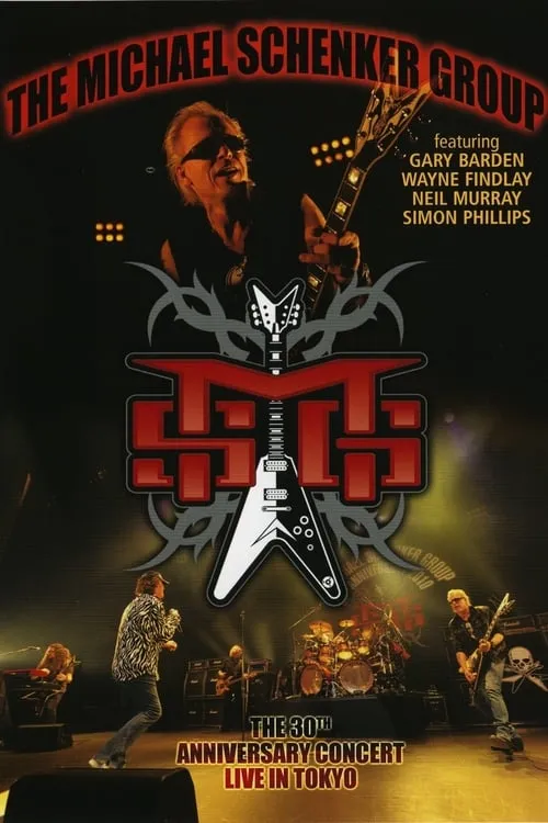 Michael Schenker Group: The 30th Anniversary Concert - Live in Tokyo (фильм)