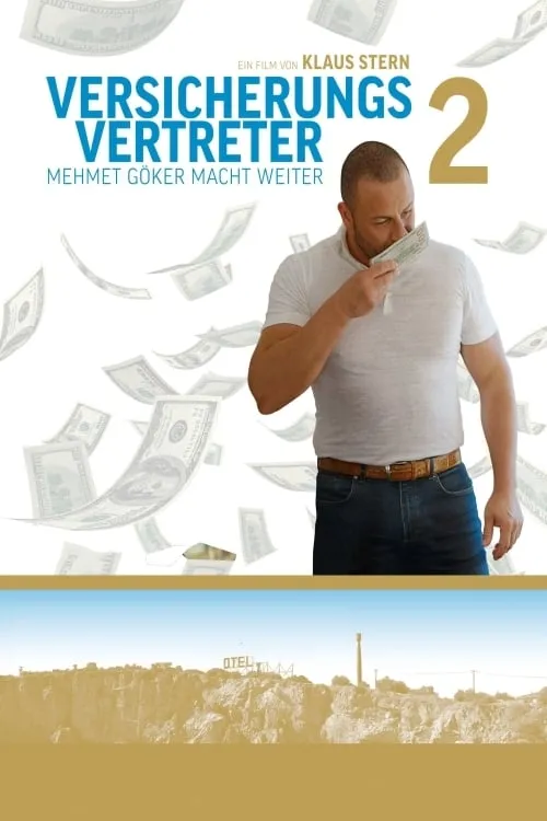 Versicherungsvertreter 2 - Mehmet Göker macht weiter (movie)