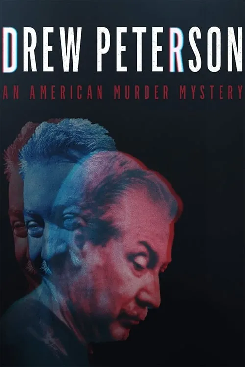 Drew Peterson: An American Murder Mystery (movie)