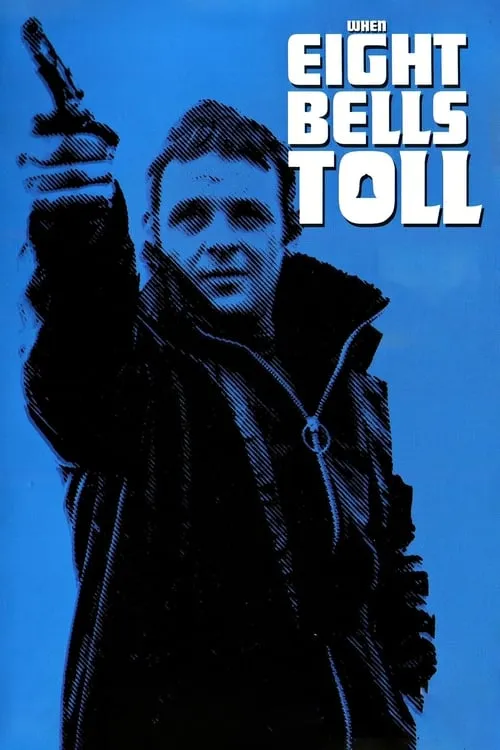 When Eight Bells Toll (movie)