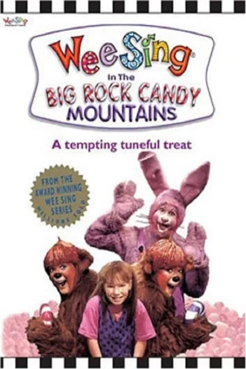 Wee Sing in the Big Rock Candy Mountains (movie)