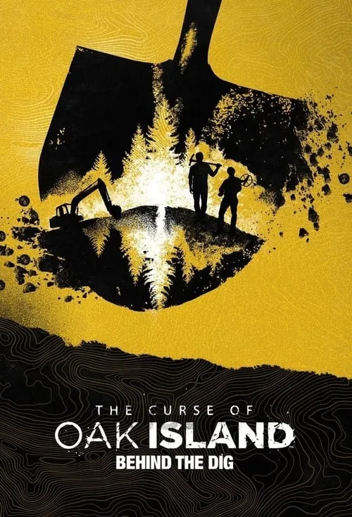 The Curse of Oak Island: Behind the Dig (сериал)