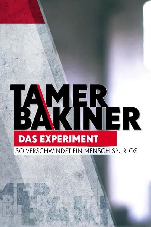 Das Experiment - So verschwindet ein Mensch spurlos