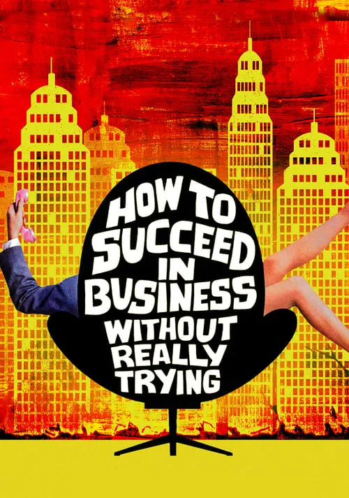 Как преуспеть в бизнесе, ничего не делая (фильм)