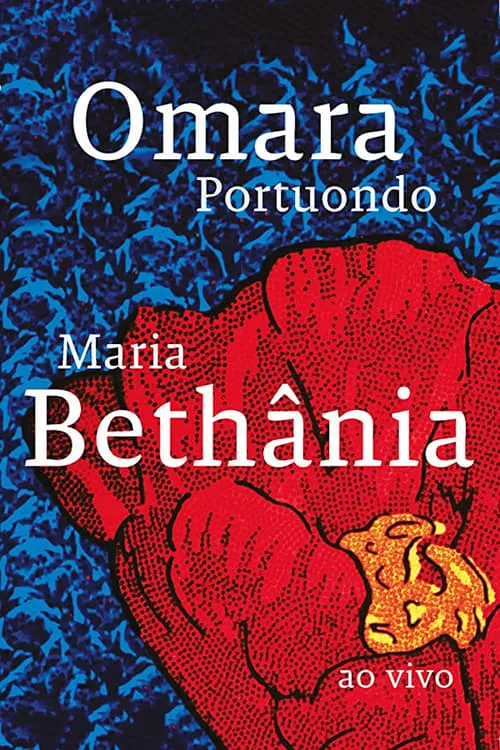 Maria Bethânia e Omara Portuondo (фильм)