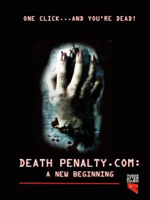 Death Penalty.com: A New Beginning (movie)