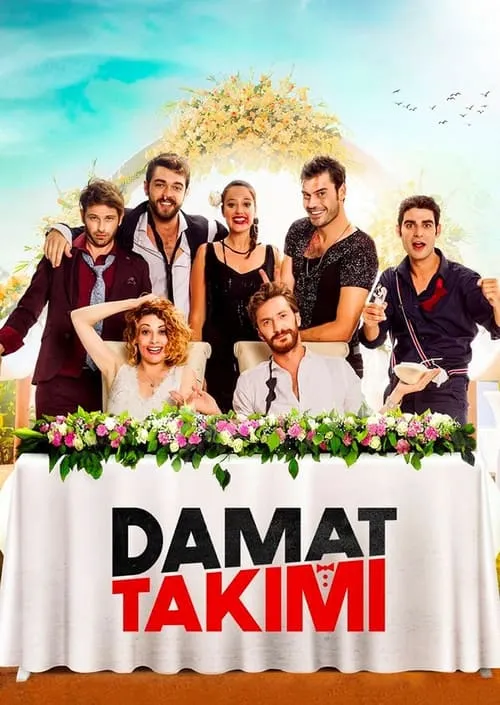 Damat Takımı (фильм)