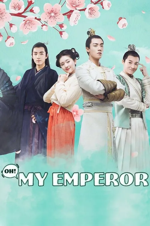 Oh! My Emperor (series)