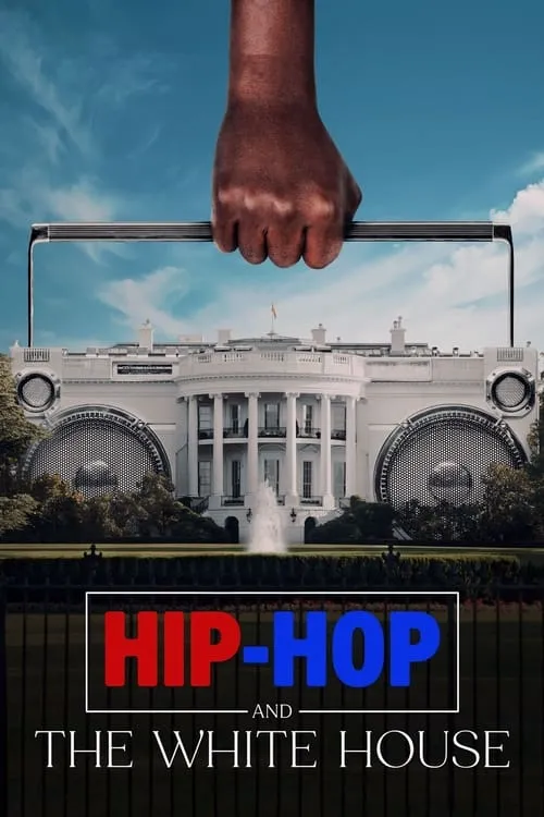 Hip-Hop and the White House (фильм)