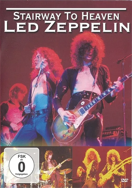 Led Zeppelin - Stairways To Heaven (movie)