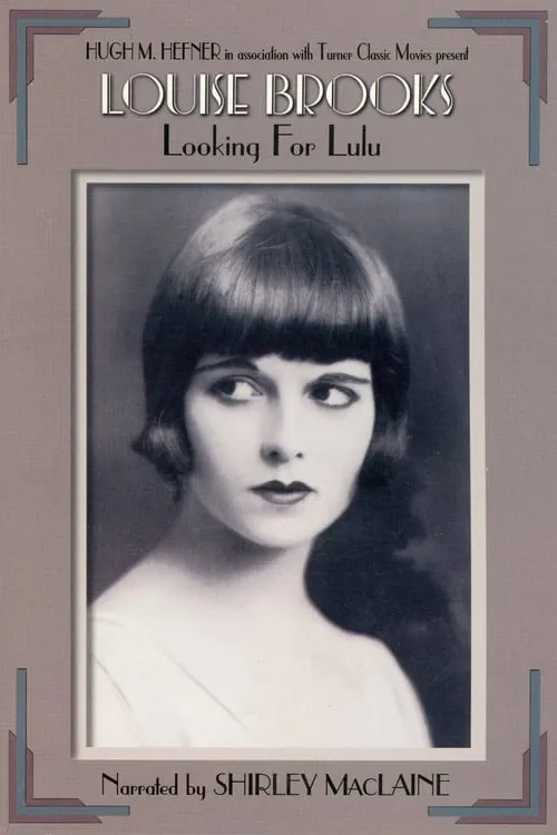 Louise Brooks: Looking for Lulu (movie)