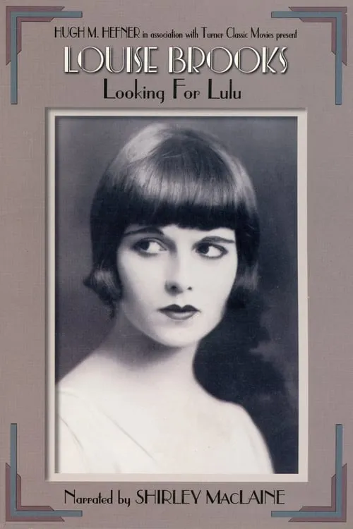 Louise Brooks: Looking for Lulu (фильм)