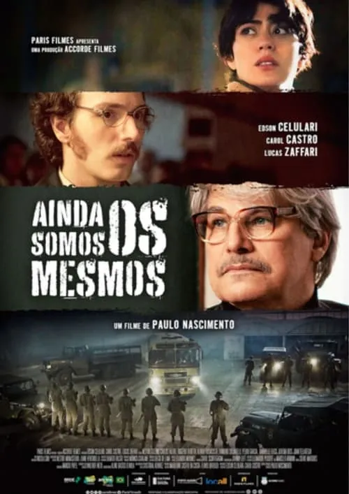 Ainda Somos os Mesmos (фильм)