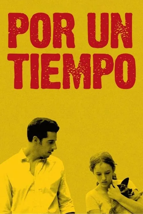 Por un tiempo (фильм)