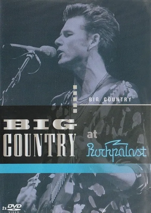 Big Country: Live at Rockpalast