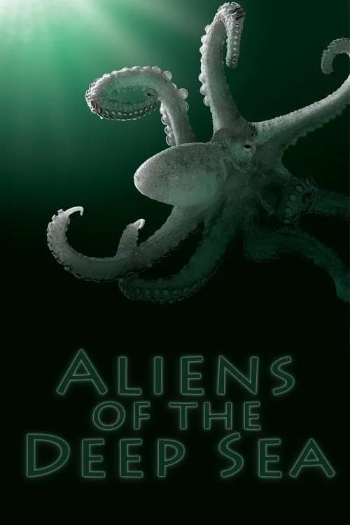 Aliens of the Deep Sea (movie)