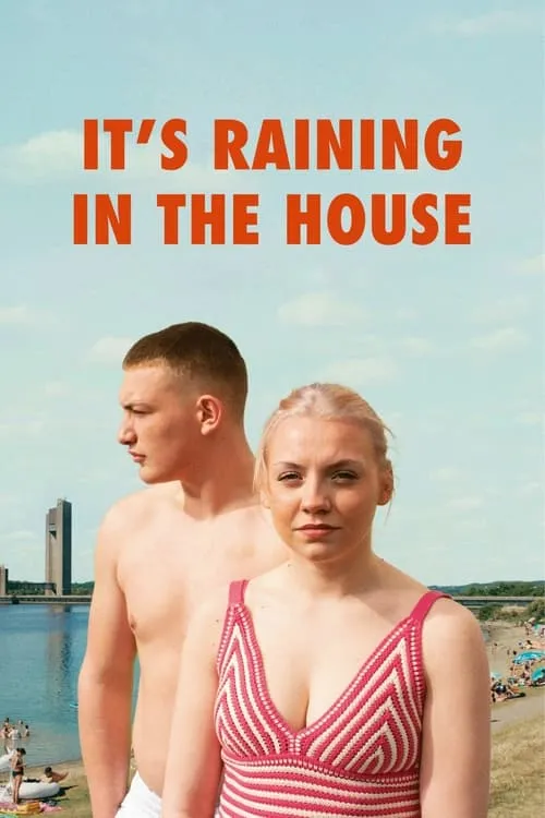 It's Raining in the House (movie)