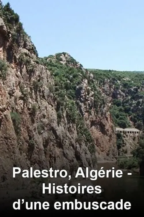 Palestro, Algérie : Histoires d'une embuscade (movie)