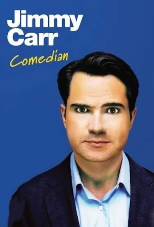 Jimmy Carr: Comedian (movie)