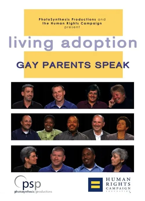 Living Adoption: Gay Parents Speak (movie)