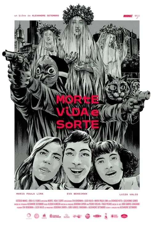 Morte, Vida e Sorte (фильм)