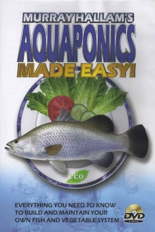 Aquaponics Made Easy (movie)