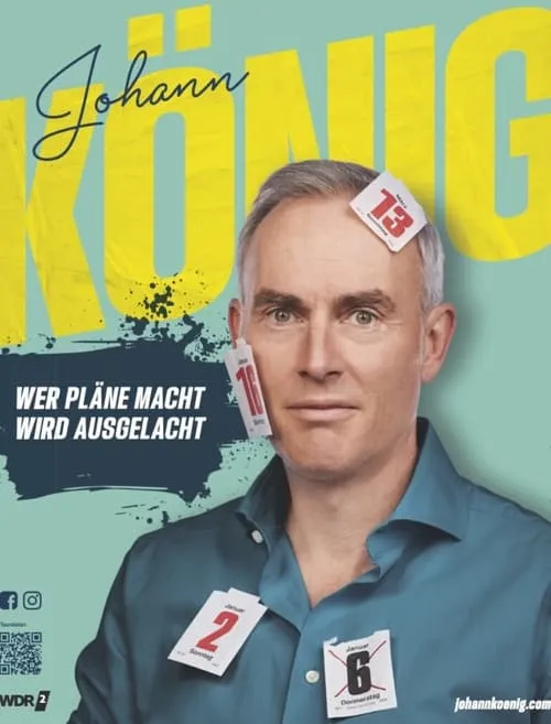 Johann König - Wer Pläne macht wird ausgelacht! (фильм)