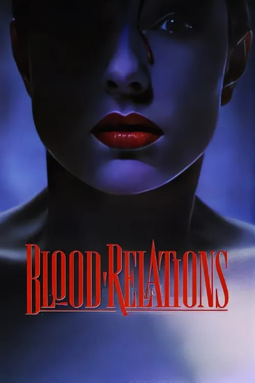 Blood Relations (movie)