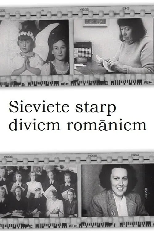 Sieviete starp diviem romāniem (movie)